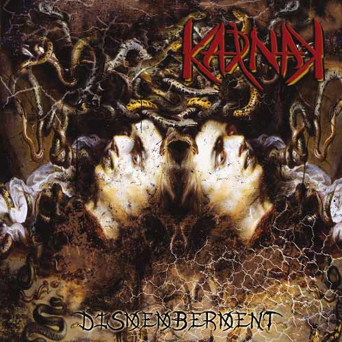 Karnak — Dismemberment
